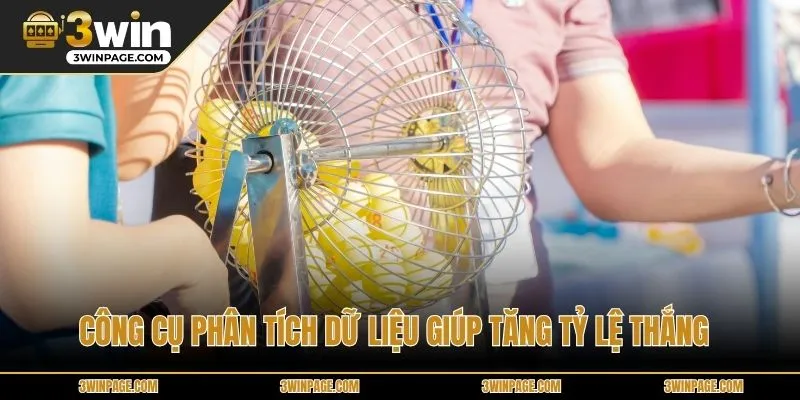Công cụ phân tích dữ liệu giúp tăng tỷ lệ thắng 