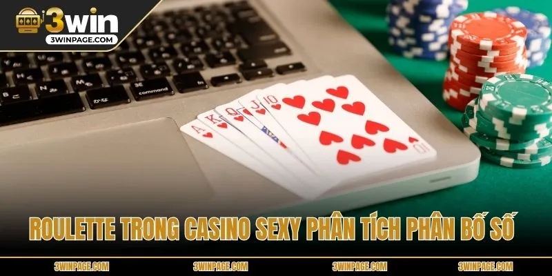Roulette trong Casino Sexy phân tích phân bố số 